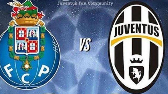 Head to Head Live Porto vs Juventus, Babak 16 Besar Liga Champions, Live SCTV
