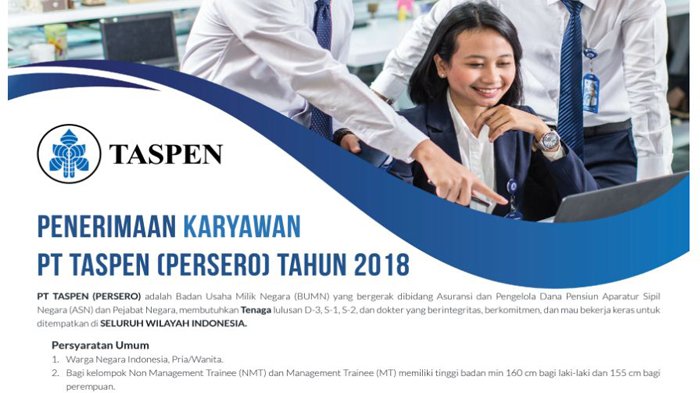 Lowongan Kerja PT Taspen Dibuka Hari Ini, Berikut Posisi yang Dibutuhkan dan Persyaratan
