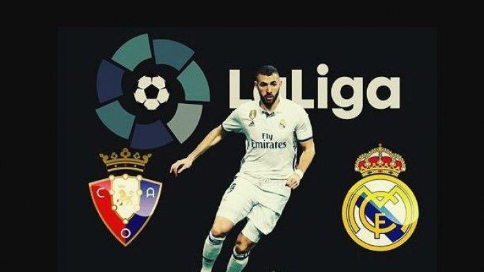 PREDIKSI SKOR Osasuna Vs Real Madrid Malam Ini: Upaya Los Galacticos Salip Atletico