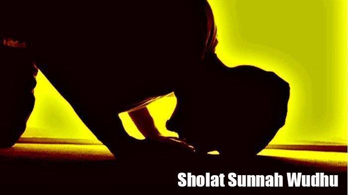 Tuntunan Sholat Sunnah Wudhu, Niat dan Tata Cara Melaksanakan Sholat Sunnah Wudhu, Dilengkapi Doa