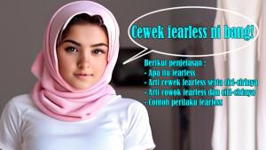 Apa-Itu-Fearless-dan-Arti-Cewek-Fearless-serta-Arti-Cowok-Fearless-dan-Ciri-ciri-dan-Contoh-Perilaku.jpg