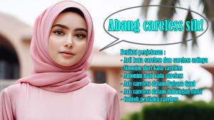 Arti-Kata-Careless-dan-Careless-Artinya-Sinonim-Antonim-Bahasa-Gaul-Hubungan-Contoh-Perilaku.jpg