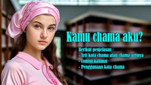 Arti-Kata-Chama-atau-Chama-Artinya-dan-Contoh-Kalimat-serta-Penggunaan-Kata-Chama.jpg