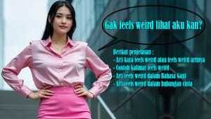 Arti-Kata-Feels-Weird-Feels-Weird-Artinya-Arti-Feels-Weird-dalam-Bahasa-Gaul-dan-Hubungan-Cinta.jpg
