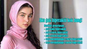Arti-Kata-Hiperaktif-dan-Arti-Cewek-Hipreaktif-serta-Arti-Cowok-Hiperaktif-dan-Cara-Menghadapi.jpg