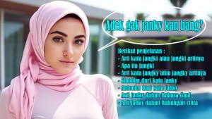 Arti-Kata-Jangki-Jangki-Artinya-Apa-Itu-Jangki-Arti-Kata-Janky-Artinya-Bahasa-Gaul-Hubungan.jpg