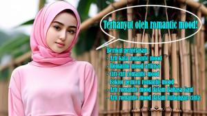 Arti-Kata-Romantic-Mood-Romantic-Mood-Artinya-Ciri-ciri-Faktor-Pemicu-Bahasa-Gaul-dan-Hubungan.jpg