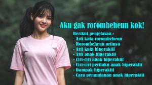 Arti-Kata-Rorombeheun-atau-Rorombeheun-Artinya-dan-Arti-Kata-Hiperaktif-serta-Arti-Anak-Hiperaktif.jpg