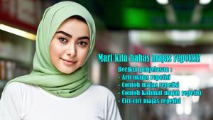 Arti-Majas-Repetisi-dan-Contoh-Majas-Repetisi-serta-Contoh-Kalimat-Majas-Repetisi-dan-Ciri-ciri.jpg