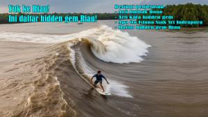 Arti-Ombak-Bono-dan-Arti-Kata-Hidden-Gem-serta-Apa-Itu-Istana-Siak-dan-Daftar-Hidden-Gem-Riau.jpg