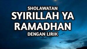 Arti-Sholawat-Syirillah-ya-Ramadhan-Tentang-Kemuliaan-Bulan-Ramadhan.jpg