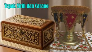 Arti-Tepak-Sirih-Fungsi-Isi-Bahan-Pembuatan-Peran-Jenis-jenis-dan-Arti-Carano-serta-Fungsi.jpg