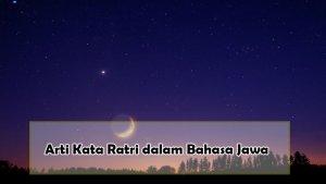 Arti-kata-ratri-dalam-bahasa-jawa.jpg