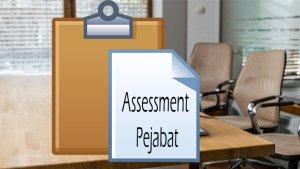 Assessment_Pejabat_02072024.jpg