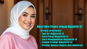 Bikin-Video-Pendek-dengan-Higgsfield-AI-Apa-Itu-Higgsfield-AI-dan-Cara-Pakai-serta-Contoh-Prompt.jpg