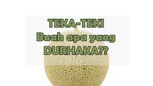 Buah-Buah-Apa-Yang-Durhaka-di-Tebak-Tebakan-Lucu-atau-Teka-Teki-TTS-Viral-Ini-Jawabannya.jpg