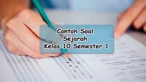 Contoh-Soal-Sejarah-Kelas-10-Semester-1-Kurikulum-Merdeka-Persiapan-PTS-atau-UTS.jpg