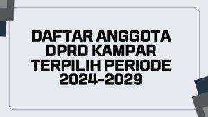 Daftar-45-Anggota-DPRD-Kampar-Riau-Periode-2024-2029-ok.jpg