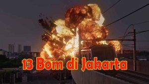 Film-Viral-13-Bom-di-Jakarta-Tayang-Dimana-Ini-Jadwal-Tayang-di-Bioskop-13-Bom-di-JakartaSinopsis.jpg