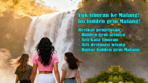 Hidden-Gem-Artinya-dan-Arti-Kata-Liburan-serta-Arti-Destinasi-Wisata-dan-Daftar-Hidden-Gem-Malang.jpg