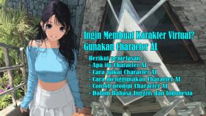 Ingin-Karakter-Virtual-Gunakan-Character-AI-Apa-Itu-Character-AI-Ini-Cara-Pakai-dan-Contoh-Prompt.jpg