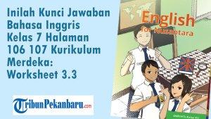Inilah-Kunci-Jawaban-Bahasa-Inggris-Kelas-7-Halaman-106-107-Kurikulum-Merdeka-Worksheet-33.jpg