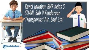 Kunci-Jawaban-BMR-Kelas-5-SDMI-Bab-9-Kendaraan-Transportasi-Air-Soal-Esai.jpg