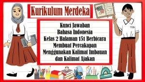 Kunci-Jawaban-Bahasa-Indonesia-Kelas-2-Halaman-151-Membuat-Percakapan-Menggunakan-Imbauan-dan-Ajakan.jpg