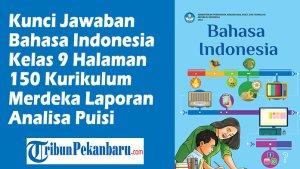 Kunci-Jawaban-Bahasa-Indonesia-Kelas-9-Halaman-150-Kurikulum-Merdeka-Laporan-Analisa-Puisi.jpg
