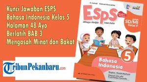 Kunci-Jawaban-ESPS-Bahasa-Indonesia-Kelas-5-Halaman-48-Ayo-Berlatih-BAB-3.jpg