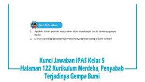 Kunci-Jawaban-IPAS-Kelas-5-Halaman-122-Kurikulum-Merdeka-Penyabab-Terjadinya-Gempa-Bumi.jpg