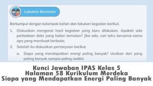 Kunci-Jawaban-IPAS-Kelas-5-Halaman-58-Kurikulum-Merdeka-Siapa-yang-Mendapatkan-Energi-Paling-Banyak.jpg