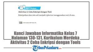 Kunci-Jawaban-Informatika-Kelas-7-Halaman-130-131-Aktivitas-2-Coba-Enkripsi-dengan-Tools.jpg