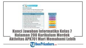 Kunci-Jawaban-Informatika-Kelas-7-Halaman-200-Kurikulum-Merdeka-Aktivitas-APK701-Mari-Memahami-Lebih.jpg