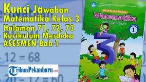 Kunci-Jawaban-Matematika-Kelas-3-Halaman-71-72-73-Kurikulum-Merdeka-ASESMEN-Bab-1.jpg