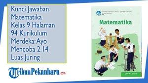 Kunci-Jawaban-Matematika-Kelas-9-Halaman-94-Kurikulum-Merdeka-Ayo-Mencoba-214-Luas-Juring.jpg