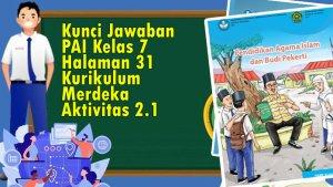 Kunci-Jawaban-PAI-Kelas-7-Halaman-31-Kurikulum-Merdeka-Aktivitas-21.jpg
