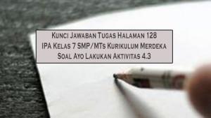 Kunci-Jawaban-Tugas-Halaman-128-IPA-Kelas-7-SMPMTs-Kurikulum-Merdeka-Soal-Ayo-Lakukan-Aktivitas-43.jpg