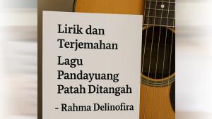 Lirik-dan-Terjemahan-Lagu-Pandayuang-Patah-Ditangah-Rahma-Delinofira.jpg