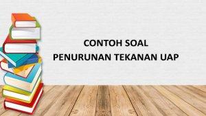 PDF-Contoh-Soal-Penurunan-Tekanan-Uap-Lengkap-dengan-Jawaban-dan-Pembahasan.jpg