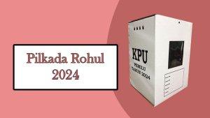 Pilkada_Rohul_2024_26082024.jpg