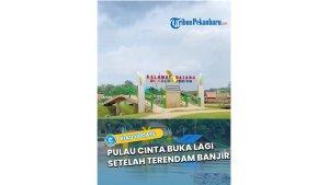 Pulau-cinta-berbenah-pasca-banjir.jpg
