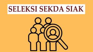 Seleksi-Sekda-Siak.jpg