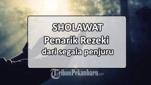 Sholawat-Penarik-Pembeli-dari-Segala-Penjuru-Apakah-Ada-Ini-Bacaan-Sholawat-Penarik-Rezeki.jpg