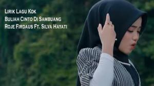 asas-Lirik-Lagu-Kok-Buliah-Cinto-Di-Sambuang-Roje-Firdaus-Ft-Silva-Hayati.jpg