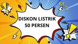 cara-dapatkan-Diskon-Tarif-Listrik-50-Persen.jpg
