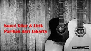 kunci-gitar-pariban-dari-jakarta.jpg