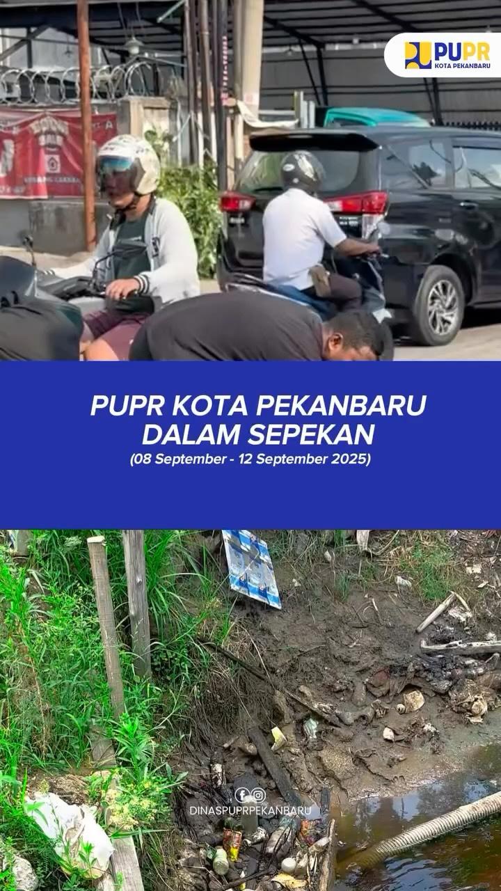 PUPR Pekanbaru Dalam Sepekan. 