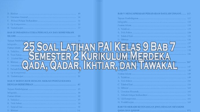 25-Soal-Latihan-PAI-Kelas-9-Bab-7-Semester-2-Kurikulum-Merdeka-Qada-Qadar-Ikhtiar-dan-Tawakal.jpg