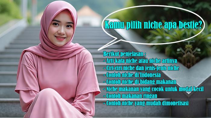 Arti-Kata-Niche-atau-Niche-Artinya-Ciri-ciri-Jenis-jenis-Contoh-Makanan-Mudah-Dimonetisasi.jpg